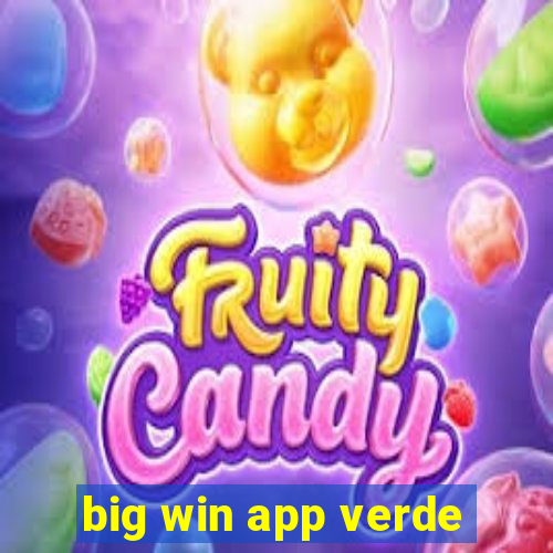 big win app verde